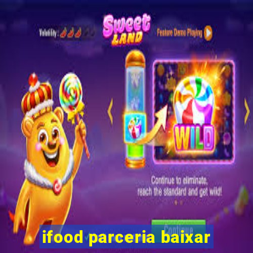 ifood parceria baixar